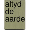 Altyd de aarde door Mok