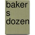 Baker s dozen
