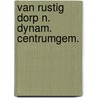 Van rustig dorp n. dynam. centrumgem. by Broekema