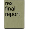 Rex final report door Onbekend