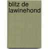 Blitz de lawinehond door Zuurveen