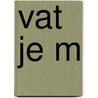 Vat je m door Geerdink