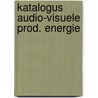 Katalogus audio-visuele prod. energie by Akkermans