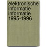 Elektronische informatie informatie 1995-1996 door Onbekend