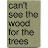 Can't see the wood for the trees door M. Bem
