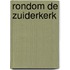 Rondom de zuiderkerk
