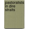 Pastoralists in dire straits door William Dietz