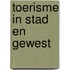 Toerisme in stad en gewest