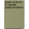 Week uit leven 2 marokk plattel.kinderen by Robert Mulder