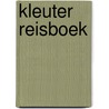 Kleuter reisboek by Jordaan