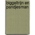 Biggeltrijn en Pandjesman