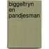 Biggeltryn en pandjesman