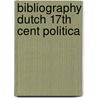 Bibliography dutch 17th cent politica door Klashorst