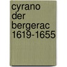 Cyrano der bergerac 1619-1655 door Vledder
