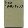 Linie 1946-1963 by Jan Boersema