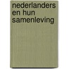 Nederlanders en hun samenleving door Heunks