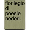 Florilegio di poesie nederl. by Wassenaer Crocini