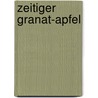 Zeitiger granat-apfel door Hueber