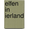 Elfen in ierland door Mac Manus