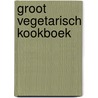 Groot vegetarisch kookboek door Robertson