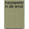 Harpspeler in de wind by Mackillip