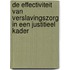 De effectiviteit van verslavingszorg in een justitieel kader