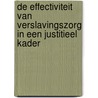 De effectiviteit van verslavingszorg in een justitieel kader door M.W.J. Koeter