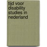Tijd voor Disability Studies in Nederland door R. van de Wal
