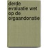 Derde evaluatie Wet op de Orgaandonatie