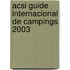 ACSI Guide Internacional de campings 2003