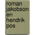 Roman Jakobson en Hendrik Pos