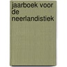 Jaarboek voor de Neerlandistiek door Onbekend