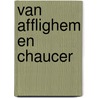 Van Afflighem en Chaucer by W. Zonneveld