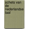Schets van de Nederlandse taal door A. Verwer