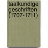 Taalkundige geschriften (1707-1711) door A. Verwer
