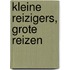 Kleine reizigers, grote reizen