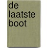 De laatste boot door J. Jansen