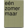 Eén zomer maar by R. Thys