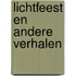 Lichtfeest en andere verhalen