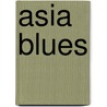 Asia blues by K. Coppens