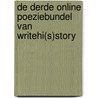 De derde online poeziebundel van writehi(s)story by J. Willems