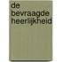 De bevraagde heerlijkheid