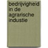 Bedrijvigheid in de agrarische industie