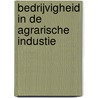 Bedrijvigheid in de agrarische industie door L. van der Velden