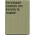 Kennissen zoeken om kennis te maken