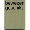 Bewezen geschikt by Y. Schuler