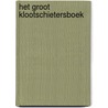 Het Groot Klootschietersboek by M. Meijerink