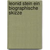 Leonid stein ein biographische skizze by Postma