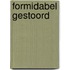 Formidabel gestoord