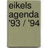 Eikels agenda '93 / '94